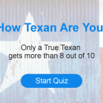 Quiz How Texan Are You How Texan Are You? - Take The Quiz